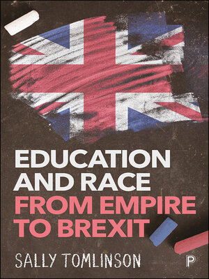 cover image of Education and Race from Empire to Brexit